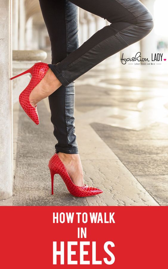 how to walk in heels easier